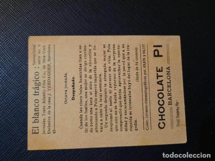 Coleccionismo cromos antiguos: EL BLANCO TRAGICO CROMO CHOCOLATES PI - FT52 - 43 - Foto 2