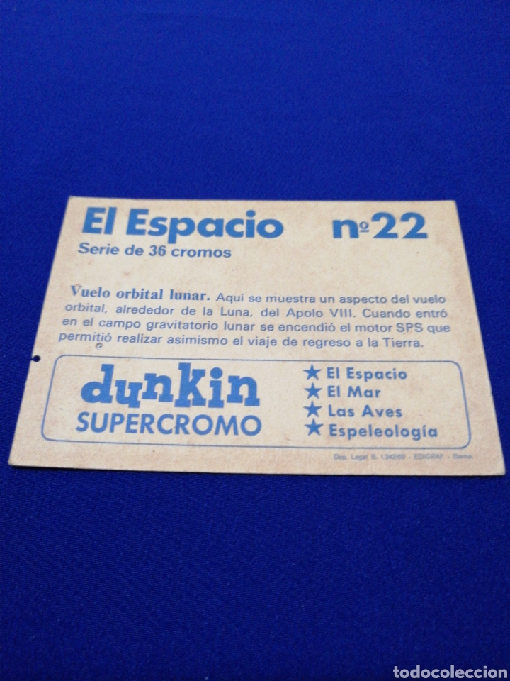 Coleccionismo cromos antiguos: DUNKIN SUPERCROMO EL ESPACIO NUMERO 22 - Foto 3