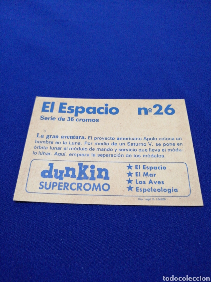 Coleccionismo cromos antiguos: DUNKIN SUPERCROMO EL ESPACIO NUMERO 26 - Foto 2