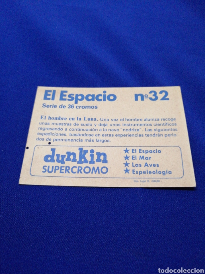Coleccionismo cromos antiguos: DUNKIN SUPERCROMO EL ESPACIO NUMERO 32 - Foto 3