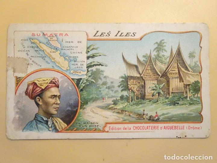 Coleccionismo Cromos antiguos: ANTIGUO CROMO CHOCOLAT D&acute;AIGUEBELLE, ISLAS SUMATRA, VER FOTOS