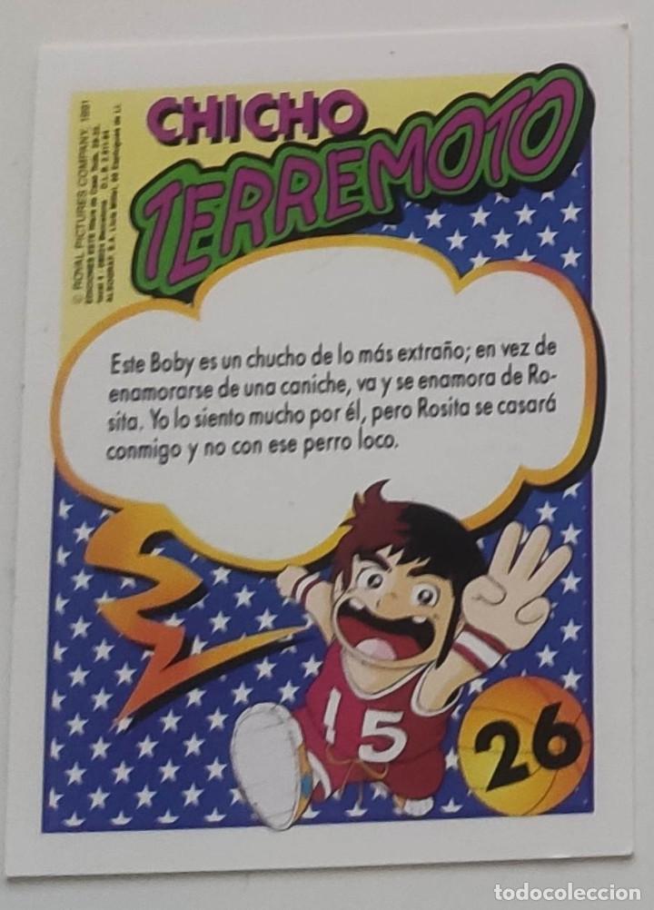 Coleccionismo cromos antiguos: CHICHO TERREMOTO N&ordm; 26 BOBY EDICIONES ESTE 1991 - Foto 2