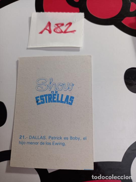 Coleccionismo cromos antiguos: 21 SHOW DE ESTRELLAS DALLAS PATRICK DUFFY - Foto 2