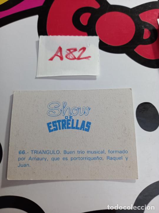 Coleccionismo cromos antiguos: 66 SHOW DE ESTRELLAS TRIANGULO - Foto 2