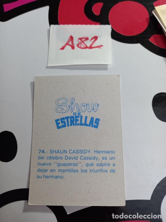 Coleccionismo cromos antiguos: 74 SHOW DE ESTRELLAS SHAUN CASSIDY - Foto 2