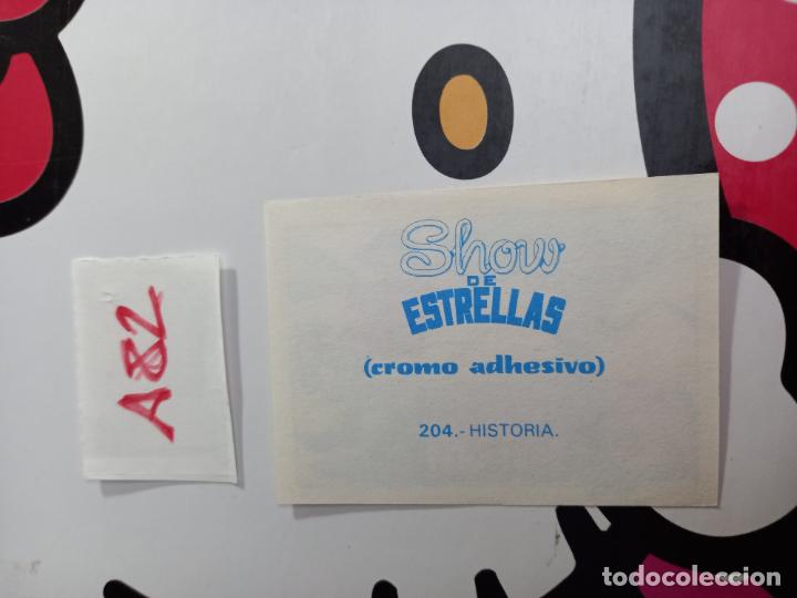 Coleccionismo cromos antiguos: 204 SHOW DE ESTRELLAS HISTORIA - Foto 2