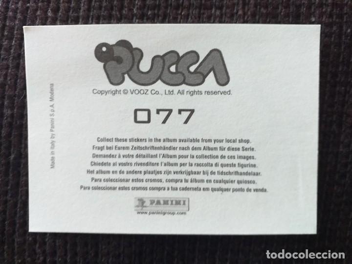 Coleccionismo cromos antiguos: CROMO. PUCCA. NUMERO 077. PANINI. - Foto 2