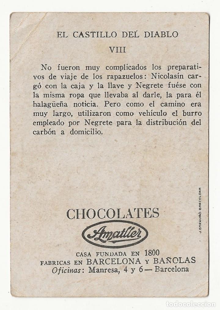 Coleccionismo cromos antiguos: EL CASTILLO DEL DIABLO N&ordm; 8 - CHOCOLATES AMATLLER - Foto 2