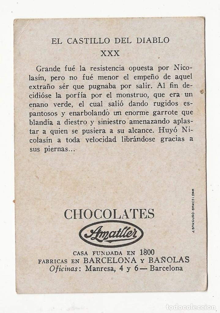 Coleccionismo cromos antiguos: EL CASTILLO DEL DIABLO N&ordm; 30 - CHOCOLATES AMATLLER - Foto 2