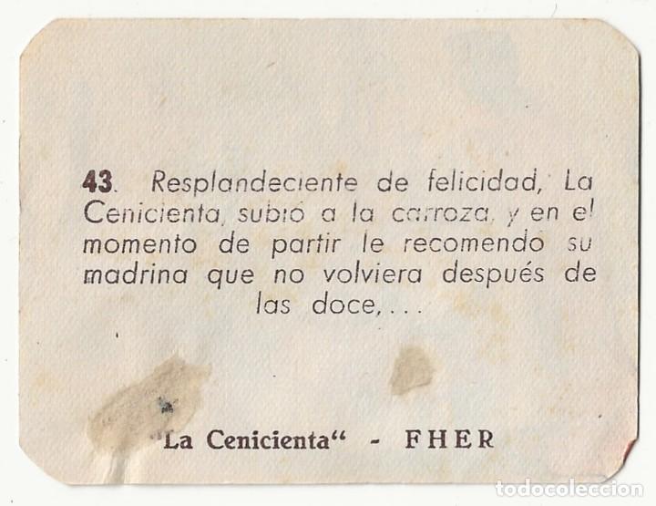 Coleccionismo cromos antiguos: LA CENICIENTA N&ordm; 43 - FHER - Foto 2