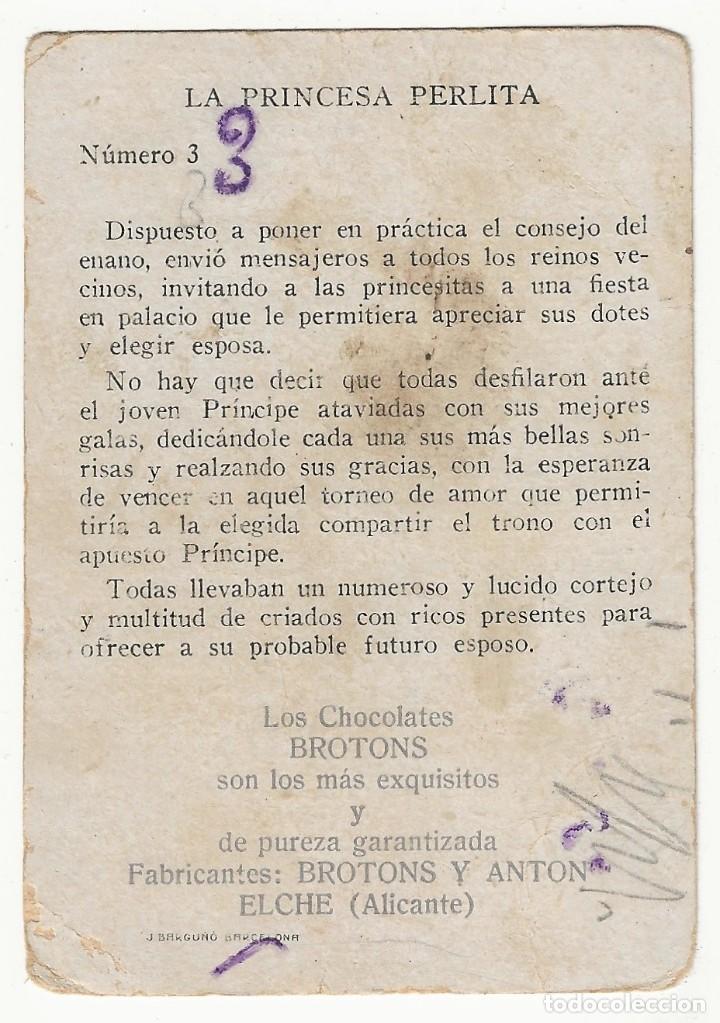 Coleccionismo cromos antiguos: CROMO - LA PRINCESA PERLITA N&ordm; 3 - CHOCOLATES BROTONS - Foto 2