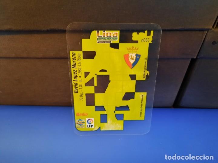 Coleccionismo cromos antiguos: Cromo crystalcards David Lopez - Foto 2