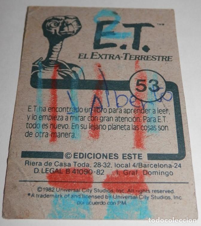 Coleccionismo cromos antiguos: CROMO DE LA COLECCION E.T. N&ordm; 53 - Foto 2