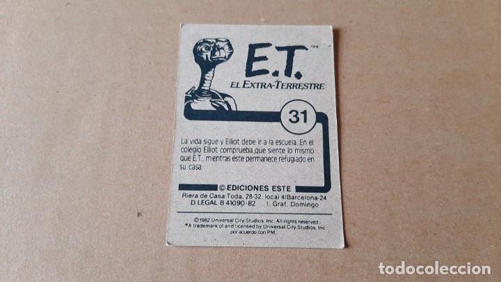 Coleccionismo cromos antiguos: E.T. El Extra-terrestre - ET - n&ordm; 31 - Ediciones Este - 1982 - Nunca Pegado - Foto 2