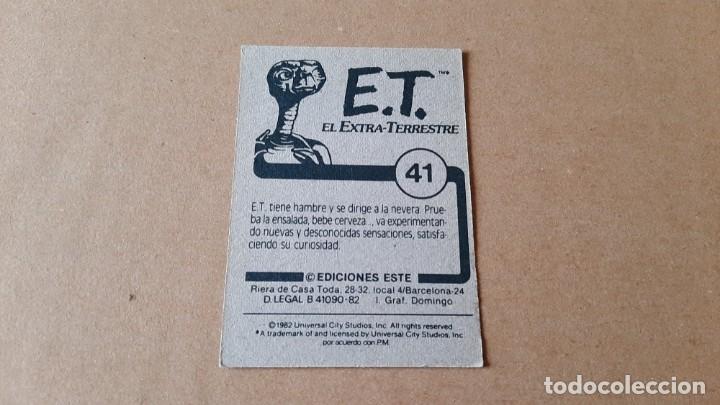 Coleccionismo cromos antiguos: E.T. El Extra-terrestre - ET - n&ordm; 41 - Ediciones Este - 1982 - Nunca Pegado - Foto 2