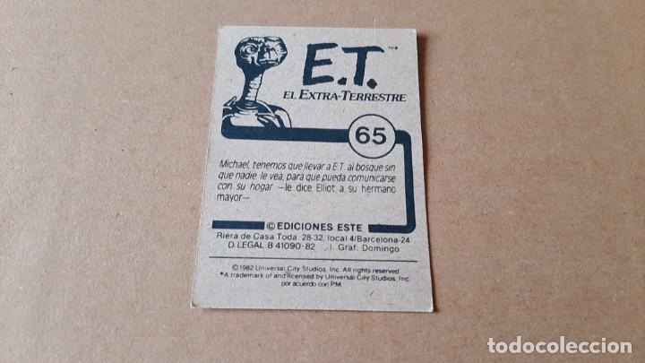 Coleccionismo cromos antiguos: E.T. El Extra-terrestre - ET - n&ordm; 65 - Ediciones Este - 1982 - Nunca Pegado - Foto 2
