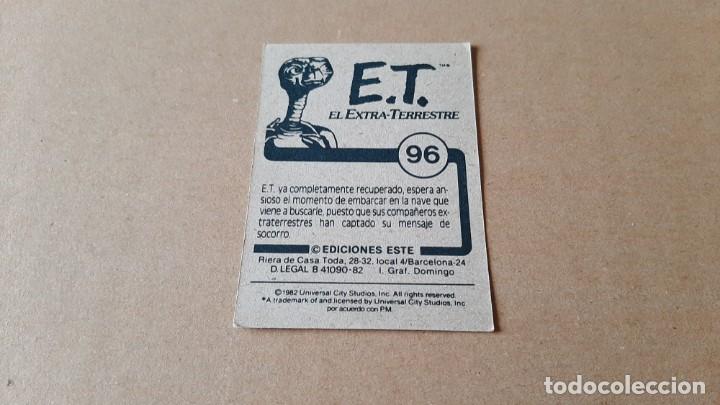 Coleccionismo cromos antiguos: E.T. El Extra-terrestre - ET - n&ordm; 96 - Ediciones Este - 1982 - Nunca Pegado - Foto 2