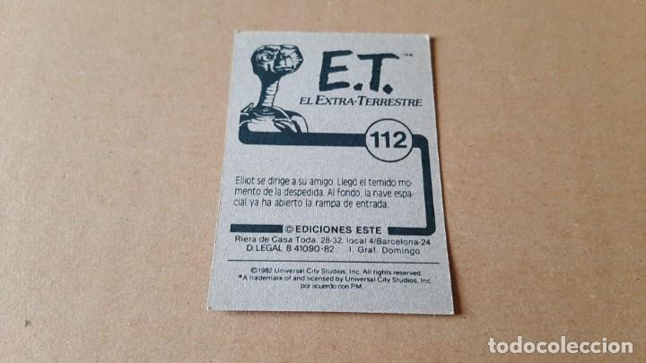 Coleccionismo cromos antiguos: E.T. El Extra-terrestre - ET - n&ordm; 112 - Ediciones Este - 1982 - Nunca Pegado - Foto 2