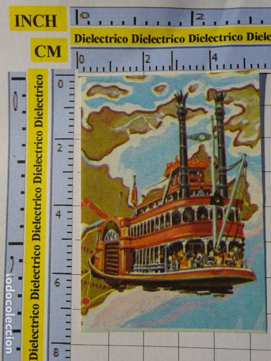 Collectionnisme Cartes &agrave; collectionner anciennes: CROMO CROMITO CHUCHER&Iacute;AS. &Aacute;LBUM BIMBO EL LIBRO DE LAS ADIVINANZAS 2. 139 BARCO DEL MISSISSIPI