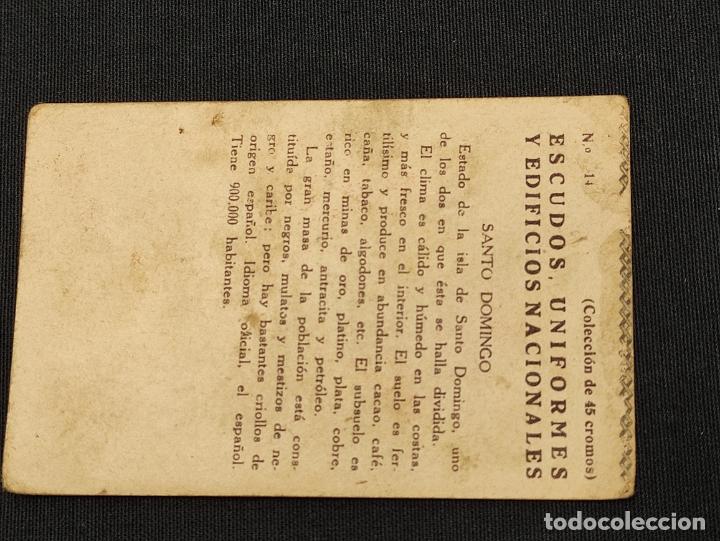 Coleccionismo cromos antiguos: CROMO - ESCUDOS, UNIFORMES Y EDIFICIOS NACIONALES - SANTO DOMINGO - N&ordm; 14 - - Foto 2