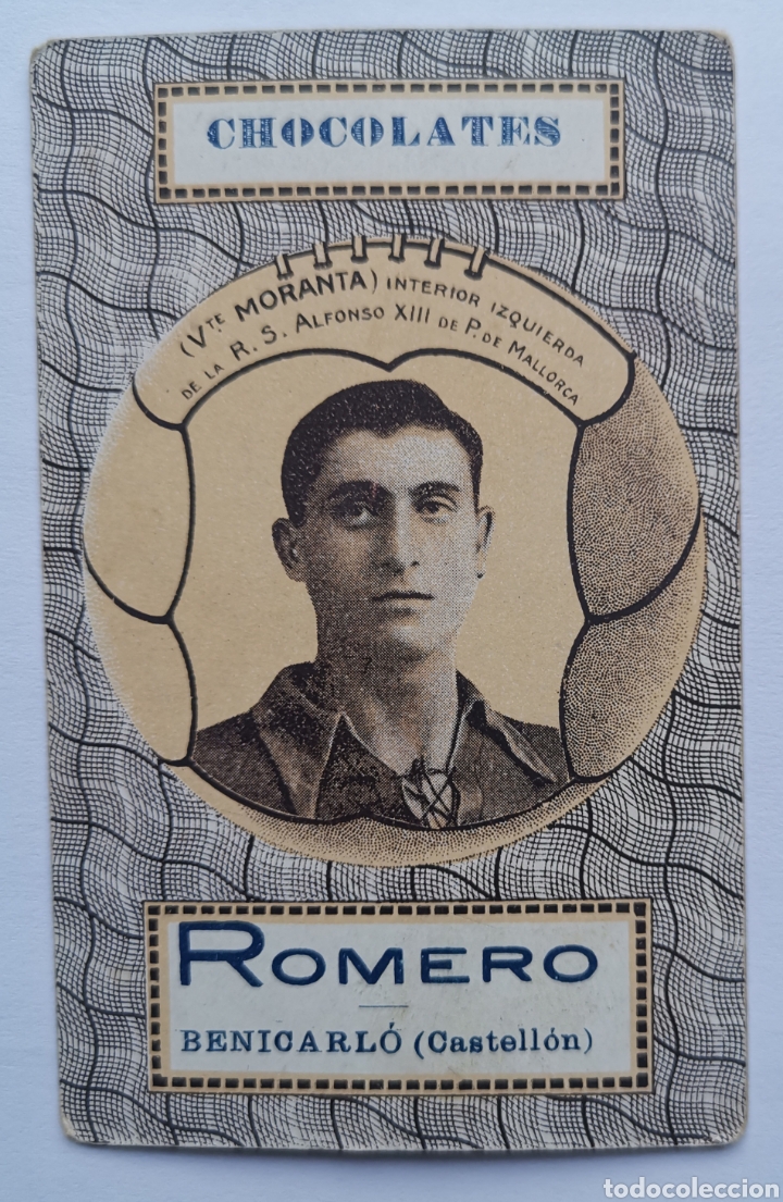Coleccionismo Cromos antiguos: Cromo o Carta Moranta Real Sociedad Alfonso XIII Mallorca Chocolates Romero Benicarlo (Castell&oacute;n)