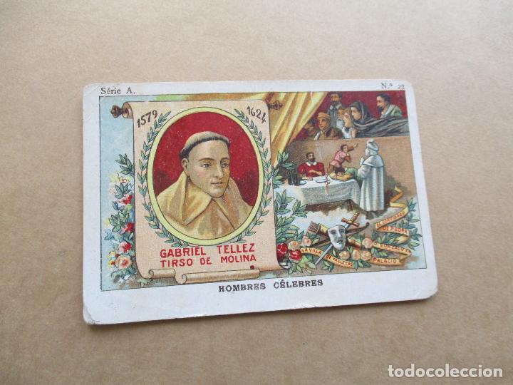 Coleccionismo cromos antiguos: CROMO DE: CHOCOLATES JUNCOSA-HOMBRES C&Eacute;LEBRES, SERIE A-N&ordm;. 22- TIRSO MOLINA-S/F.