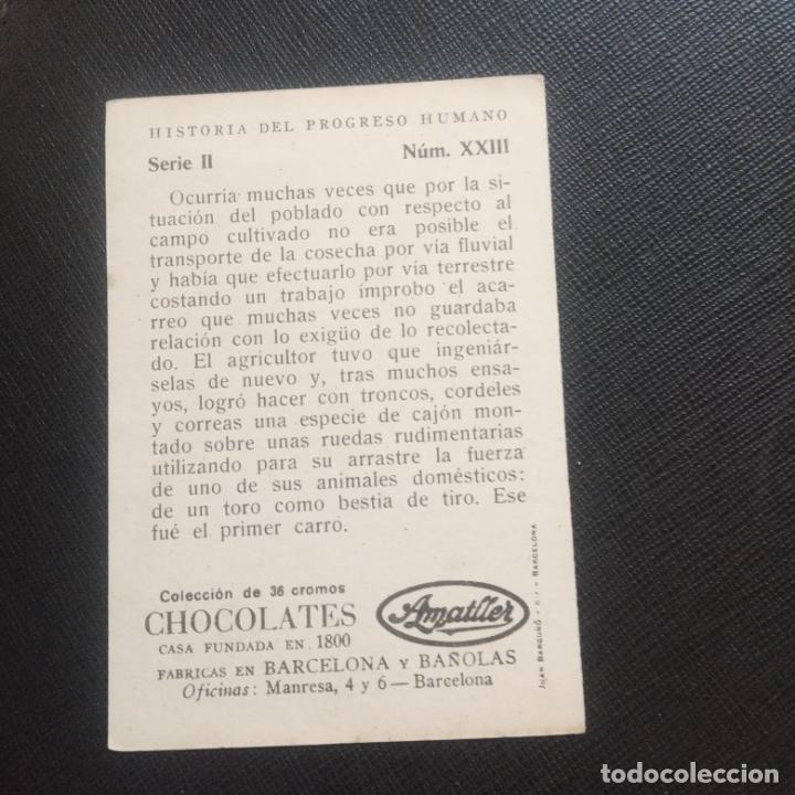 Coleccionismo cromos antiguos: HISTORIA DEL PROGRESO HUMANO CROMO CHOCOLATES AMATLLER - CC4 - SB9 - 23 - Foto 2