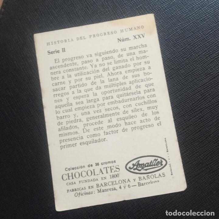 Coleccionismo cromos antiguos: HISTORIA DEL PROGRESO HUMANO CROMO CHOCOLATES AMATLLER - CC4 - SB9 - 25 - Foto 2