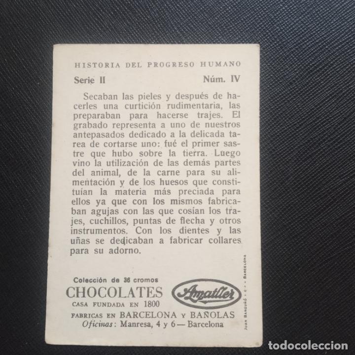 Coleccionismo cromos antiguos: HISTORIA DEL PROGRESO HUMANO CROMO CHOCOLATES AMATLLER - CC4 - SB9 - 4 - Foto 2