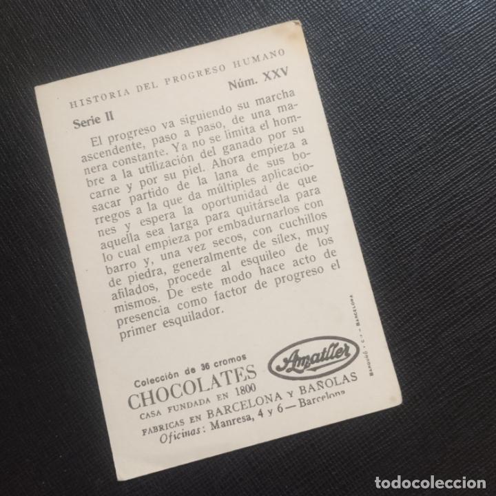 Coleccionismo cromos antiguos: HISTORIA DEL PROGRESO HUMANO CROMO CHOCOLATES AMATLLER - CC4 - SB9 - 25 - Foto 2