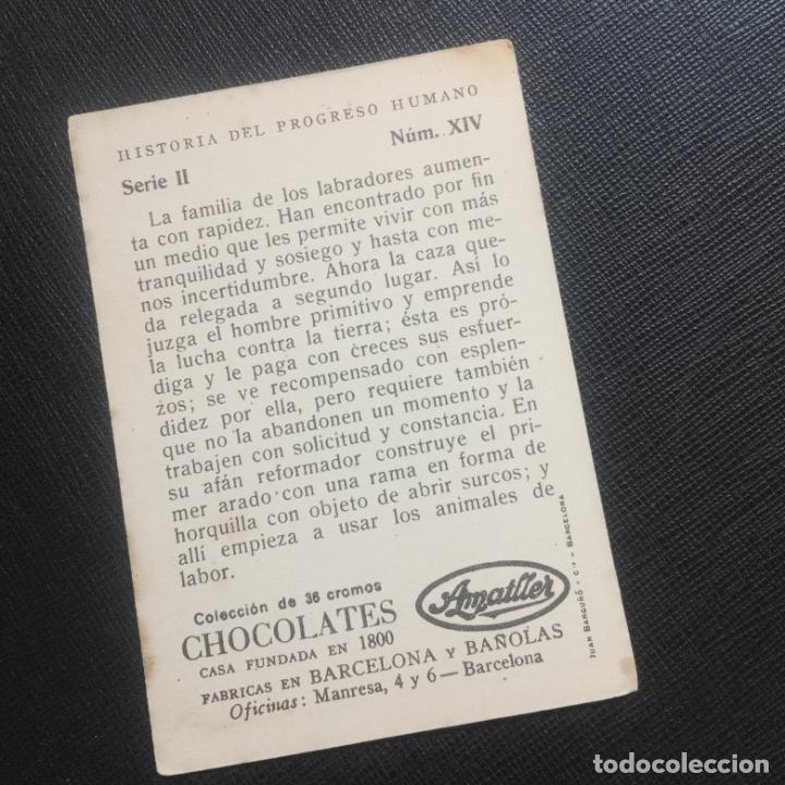 Coleccionismo cromos antiguos: HISTORIA DEL PROGRESO HUMANO CROMO CHOCOLATES AMATLLER - CC4 - SB9 - 14 - Foto 2