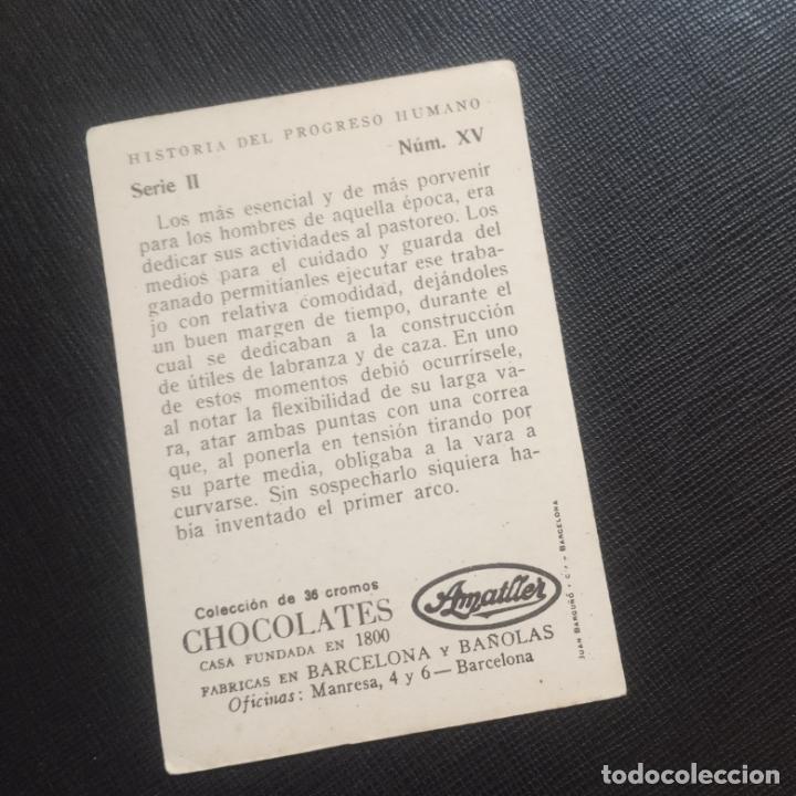 Coleccionismo cromos antiguos: HISTORIA DEL PROGRESO HUMANO CROMO CHOCOLATES AMATLLER - CC4 - SB9 - 15 - Foto 2