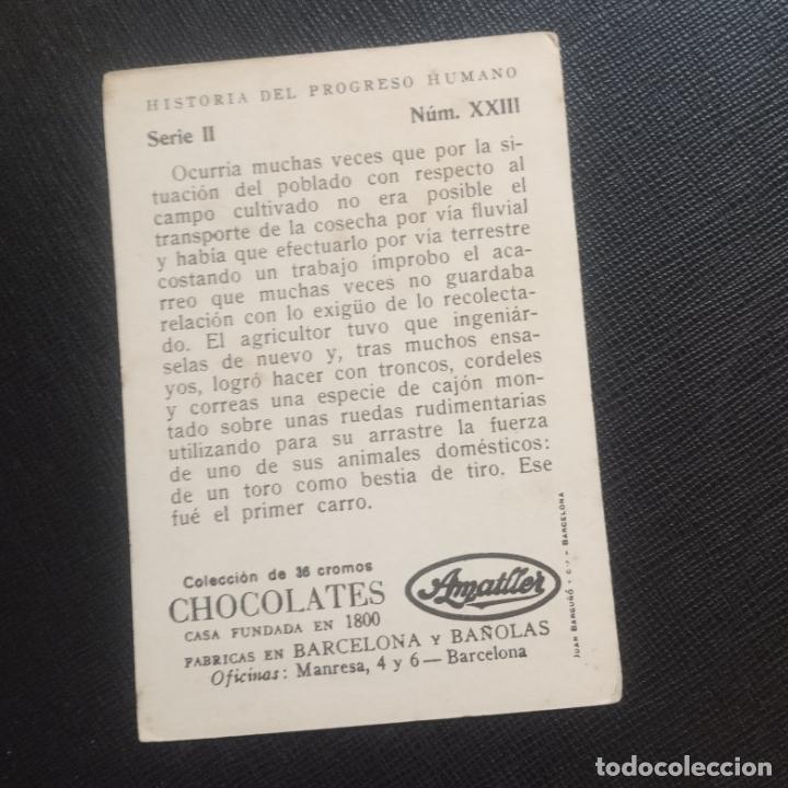Coleccionismo cromos antiguos: HISTORIA DEL PROGRESO HUMANO CROMO CHOCOLATES AMATLLER - CC4 - SB9 - 23 - Foto 2