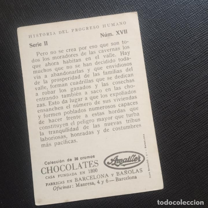 Coleccionismo cromos antiguos: HISTORIA DEL PROGRESO HUMANO CROMO CHOCOLATES AMATLLER - CC4 - SB9 - 17 - Foto 2