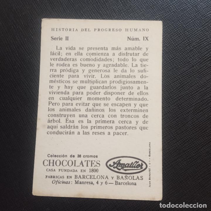 Coleccionismo cromos antiguos: HISTORIA DEL PROGRESO HUMANO CROMO CHOCOLATES AMATLLER - CC4 - SB9 - 9 - Foto 2