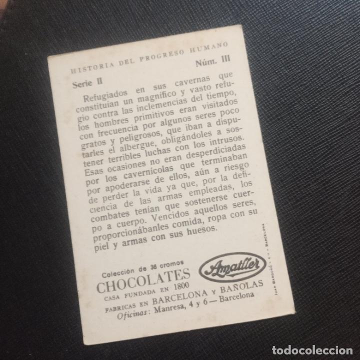 Coleccionismo cromos antiguos: HISTORIA DEL PROGRESO HUMANO CROMO CHOCOLATES AMATLLER - CC4 - SB9 - 3 - Foto 2