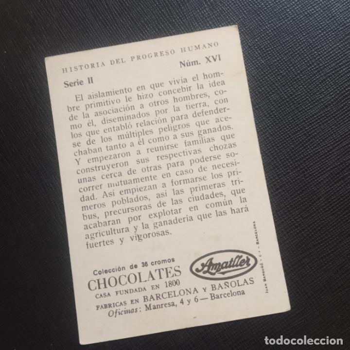 Coleccionismo cromos antiguos: HISTORIA DEL PROGRESO HUMANO CROMO CHOCOLATES AMATLLER - CC4 - SB9 - 16 - Foto 2