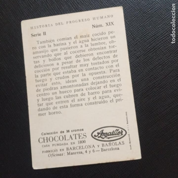 Coleccionismo cromos antiguos: HISTORIA DEL PROGRESO HUMANO CROMO CHOCOLATES AMATLLER - CC4 - SB10 - 19 - Foto 2