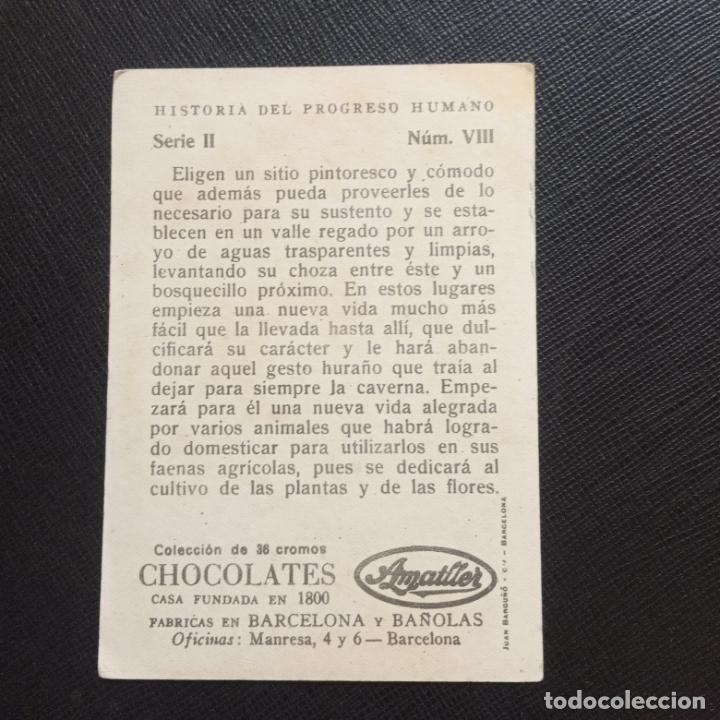 Coleccionismo cromos antiguos: HISTORIA DEL PROGRESO HUMANO CROMO CHOCOLATES AMATLLER - CC4 - SB10 - 8 - Foto 2