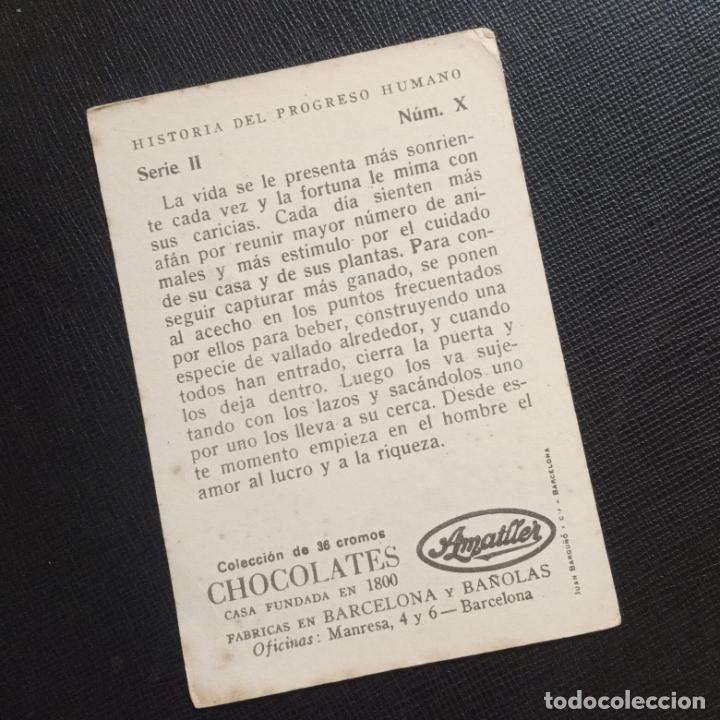 Coleccionismo cromos antiguos: HISTORIA DEL PROGRESO HUMANO CROMO CHOCOLATES AMATLLER - CC4 - SB10 - 10 - Foto 2