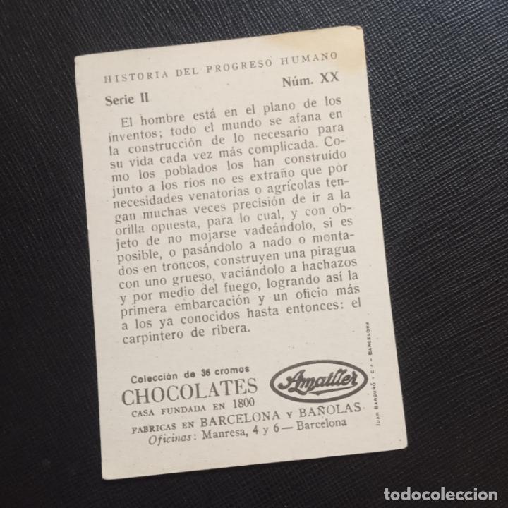Coleccionismo cromos antiguos: HISTORIA DEL PROGRESO HUMANO CROMO CHOCOLATES AMATLLER - CC4 - SB10 - 20 - Foto 2