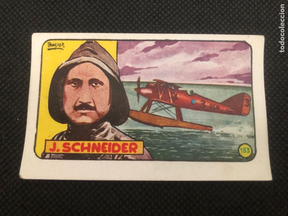 Colecionismo Cromos antigos: CROMO AVIADOR J SCHNEIDER H&Eacute;ROES MUNDIALES CLIPER # 153 NUNCA PEGADO A&Ntilde;O 1952