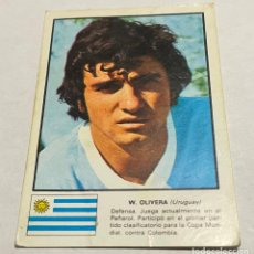 Coleccionismo Cromos antiguos: DISGRA MUNICH 1974 CROMO FUTBOL WORLD ASES MUNDIAL 74 W.OLIVERA URUGUAY, DESPEGADO. Lote 365951521