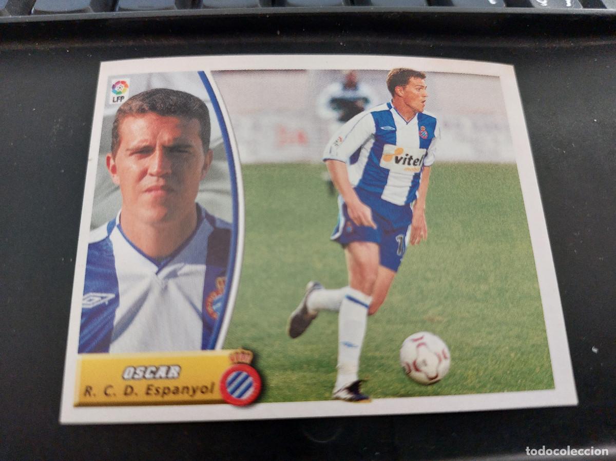 Coleccionismo Cromos antiguos: EDICIONES ESTE 2003-2004 (03 04) OSCAR ESPA&Ntilde;OL ESPANYOL &ndash; NUEVO SIN PEGAR