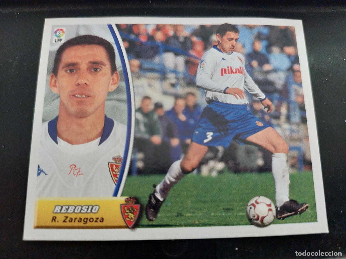 Sammeln alte Sammelbilder: EDICIONES ESTE 2003-2004 (03 04) REBOSIO ZARAGOZA &ndash; NUEVO SIN PEGAR