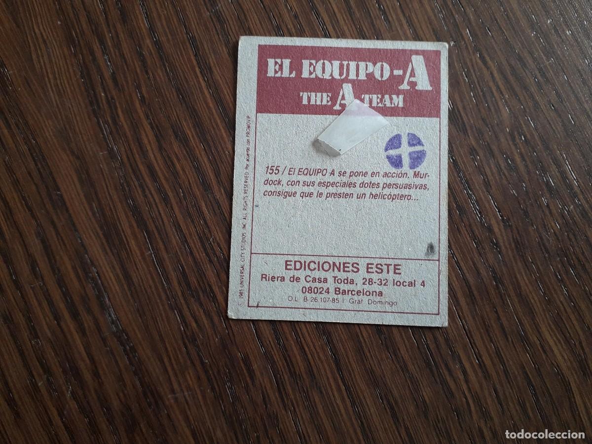 Coleccionismo cromos antiguos: cromo de el equipo A, n&ordm; 155, ediciones este, a&ntilde;o 1985. - Foto 2