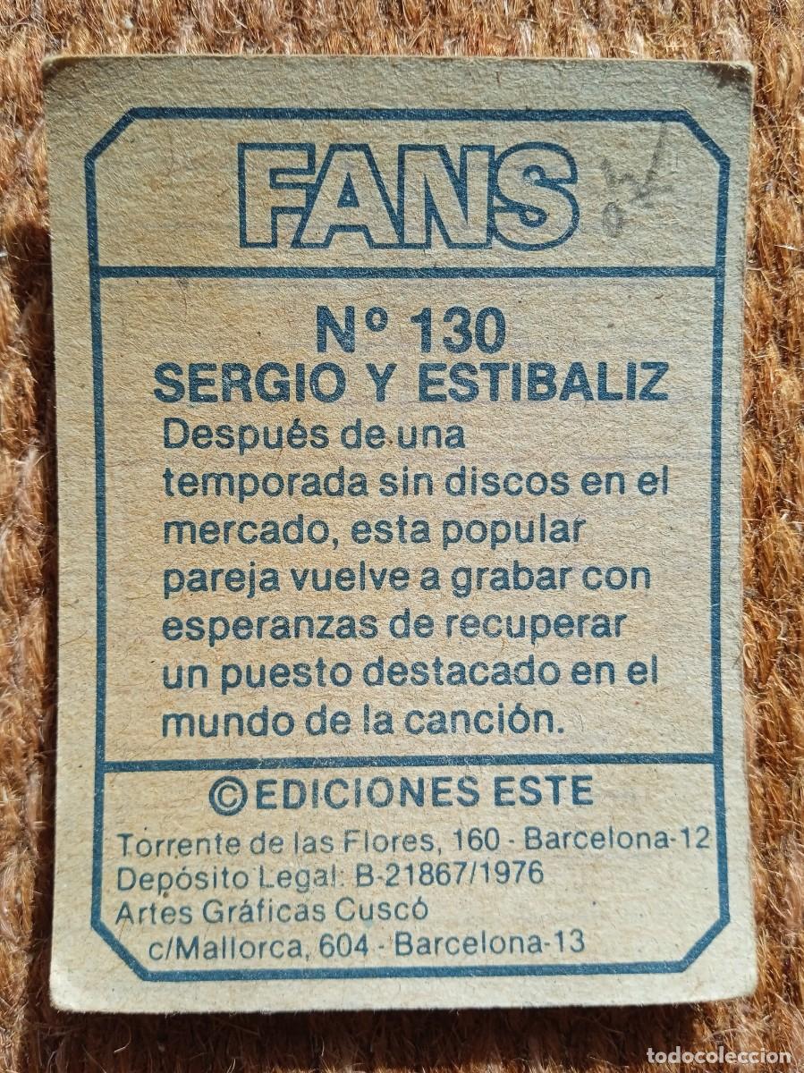 Coleccionismo cromos antiguos: FANS - EDICIONES ESTE - N&ordm; 130 - SERGIO Y ESTIBALIZ - Foto 2