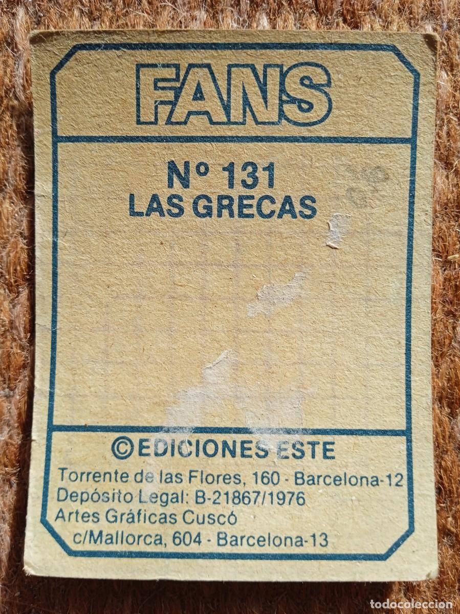 Coleccionismo cromos antiguos: FANS - EDICIONES ESTE - N&ordm; 131 - LAS GRECAS - Foto 2