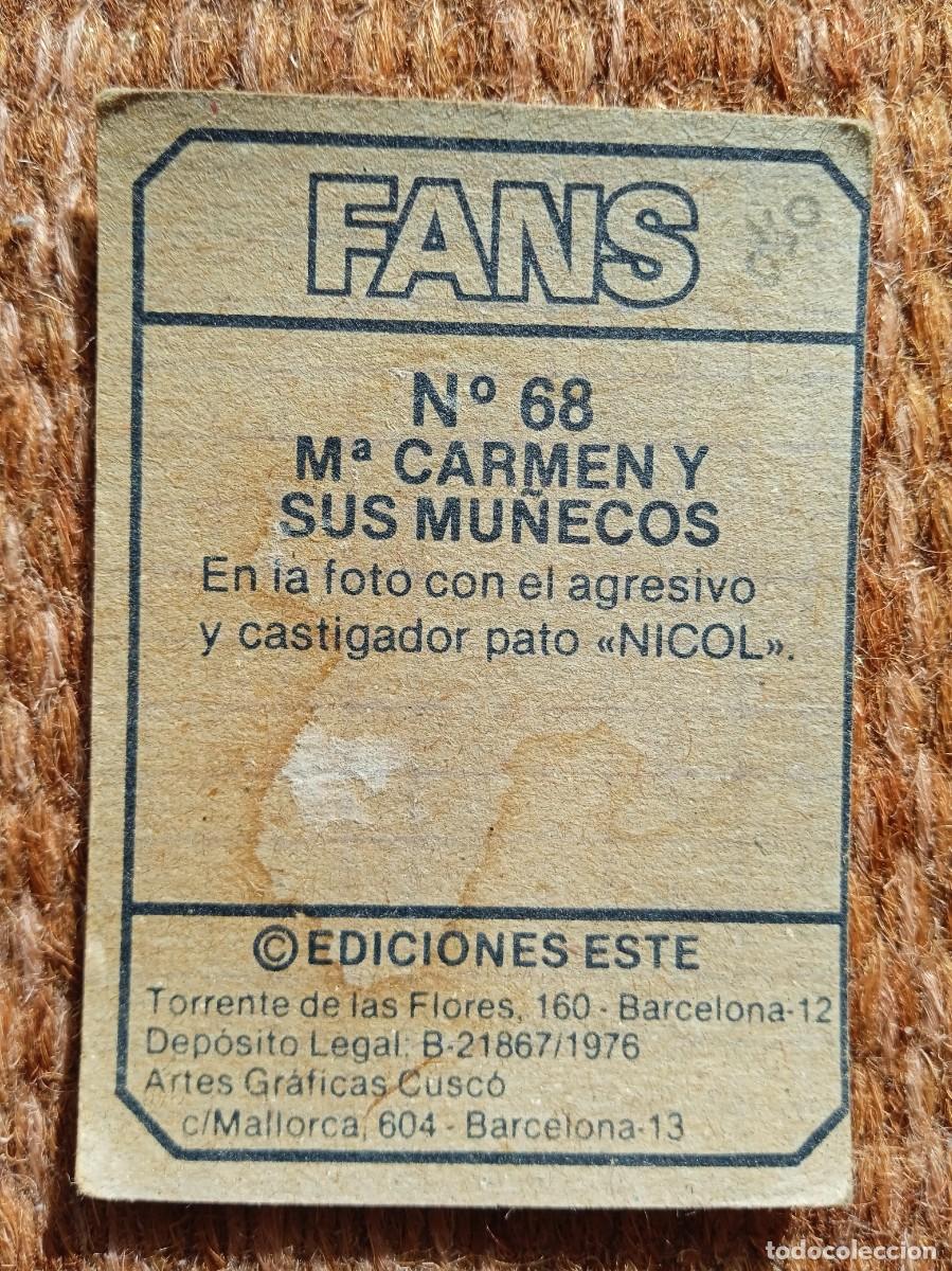 Coleccionismo cromos antiguos: FANS - EDICIONES ESTE - N&ordm; 68 - M&ordf; CARMEN Y SUS MU&Ntilde;ECOS - Foto 2