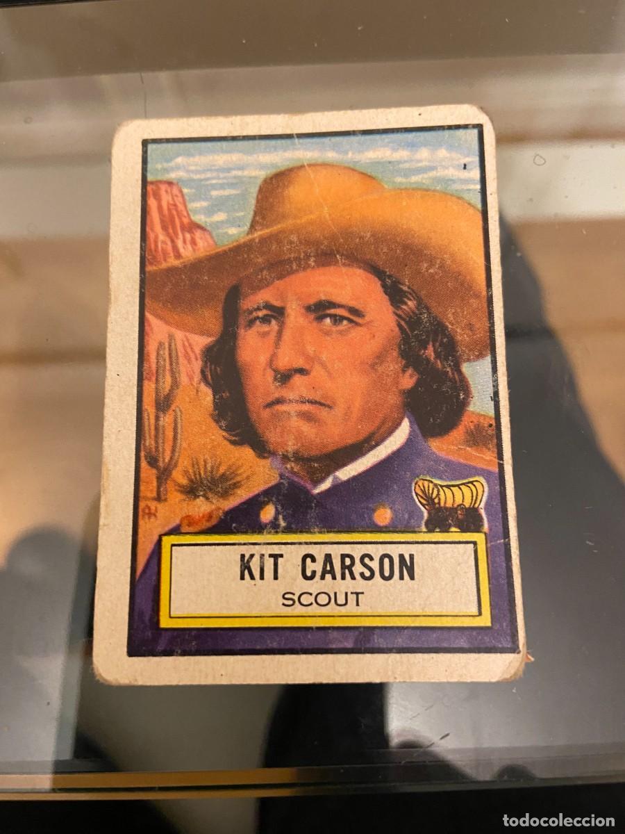 Coleccionismo cromos antiguos: KIT CARSON BUEN ESTADO NO PEGADO - Foto 1